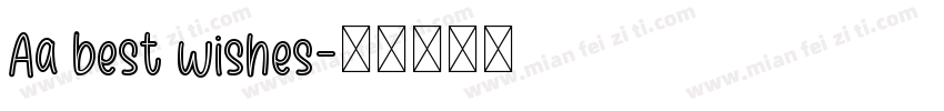 Aa best wishes字体转换